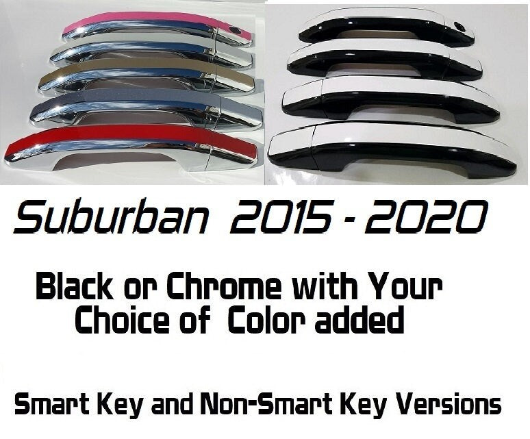 Full Set of Custom Black OR Chrome Door Handle Overlays / Covers For the 2015 - 2022 Chevy Suburban  -- You Choose the Middle Color Insert
