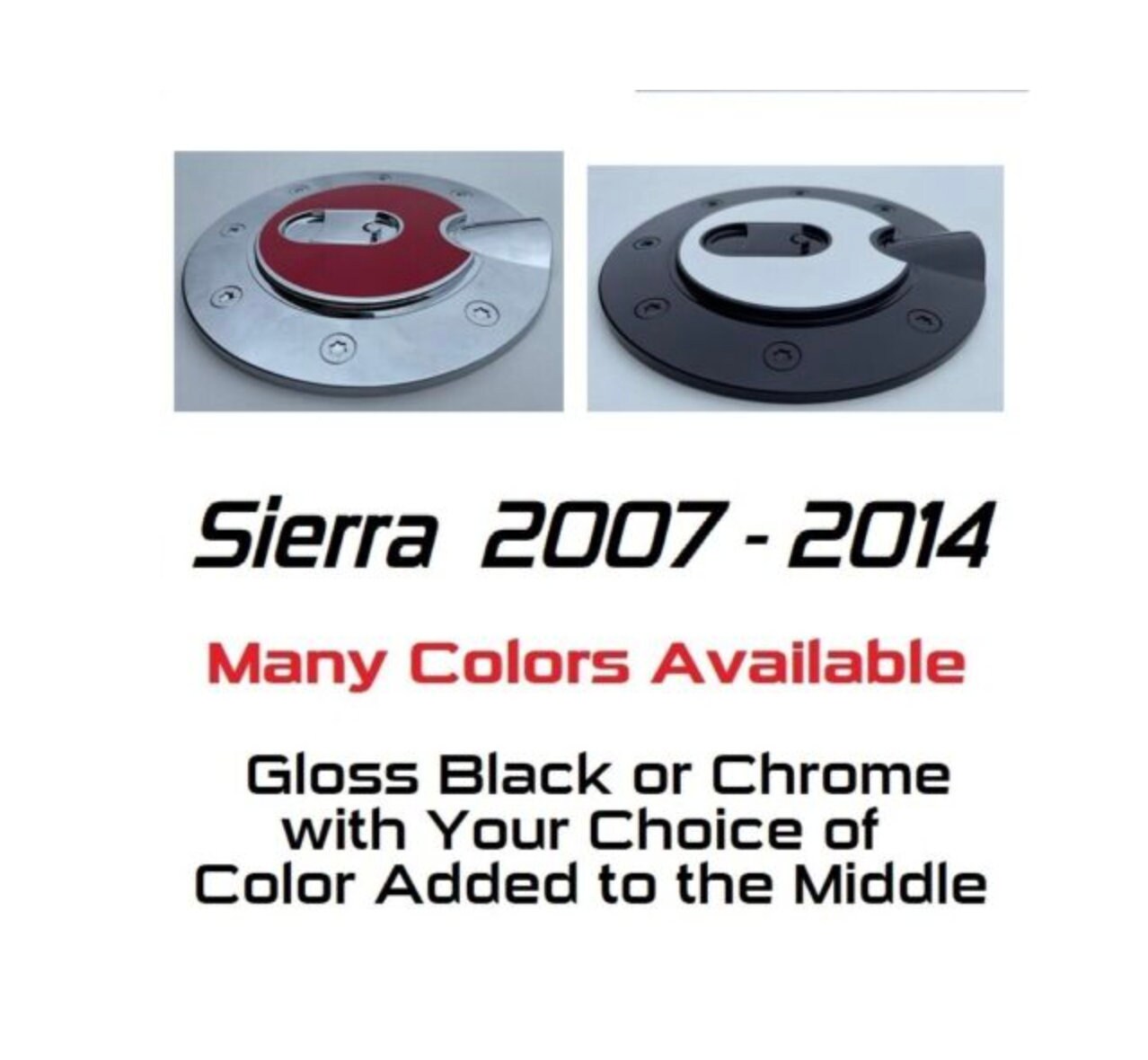 Custom Black OR Chrome Gas Door Cover For the 2007 - 2014 GMC Sierra-- You Choose the Middle Color Insert
